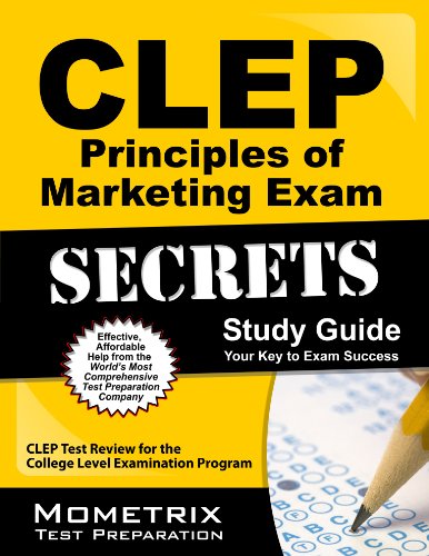Cover of CLEP Principles of Marketing Exam Secrets Study Guide: CLEP Test Review for the College Level Examination Program