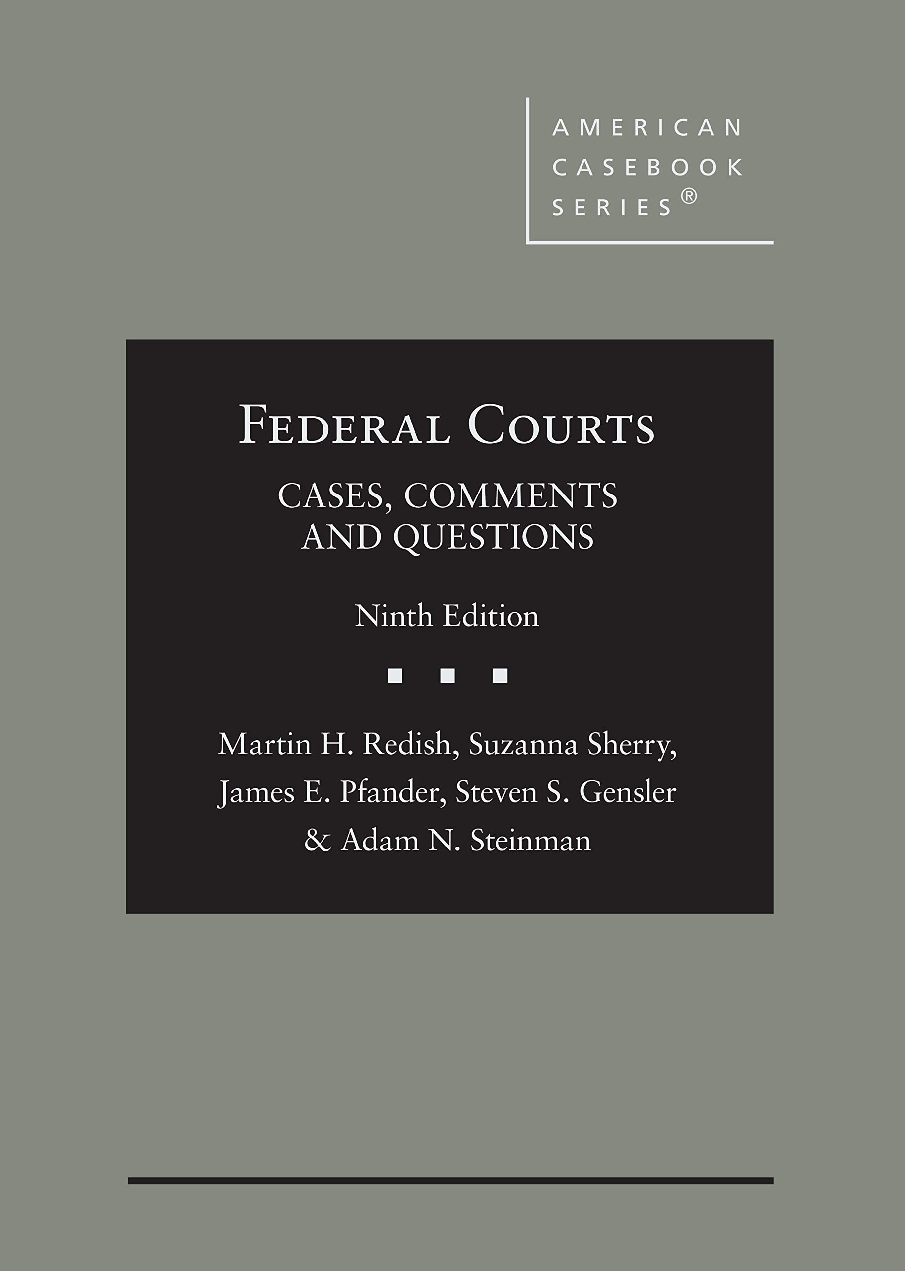 Cover of Federal Courts: Cases, Comments and Questions (American Casebook Series)