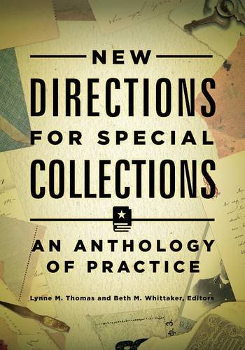 Cover of New Directions for Special Collections: An Anthology of Practice