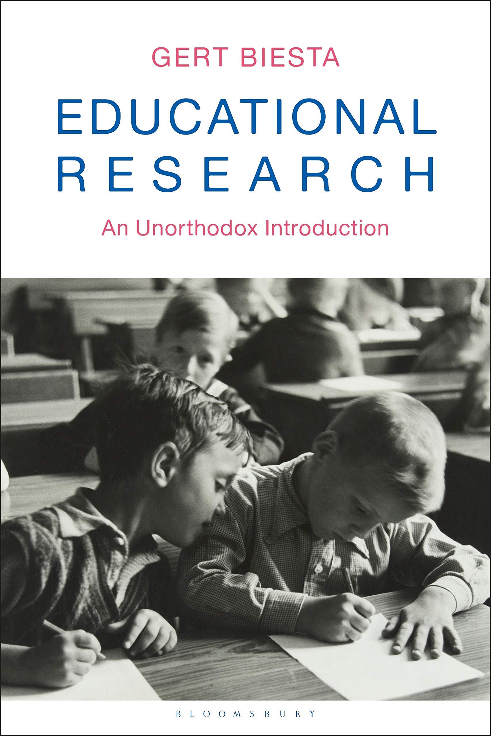 Cover of Educational Research: An Unorthodox Introduction