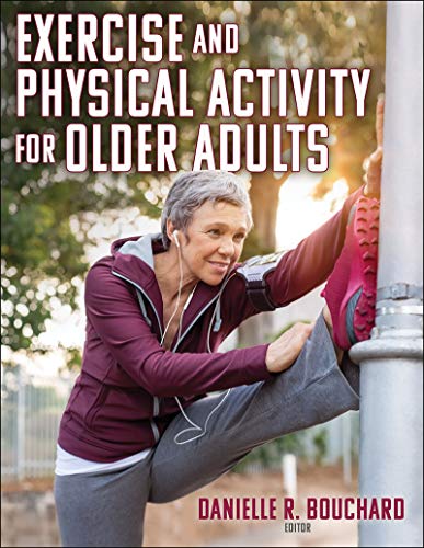 Cover of Exercise and Physical Activity for Older Adults