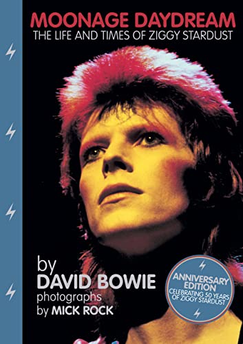 Cover of Moonage Daydream: The Life & Times of Ziggy Stardust