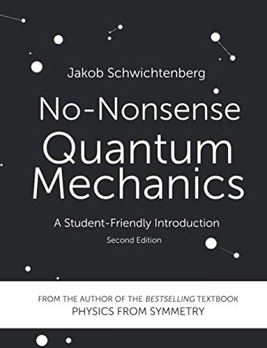 Cover of No-Nonsense Quantum Mechanics: A Student-Friendly Introduction, Second Edition