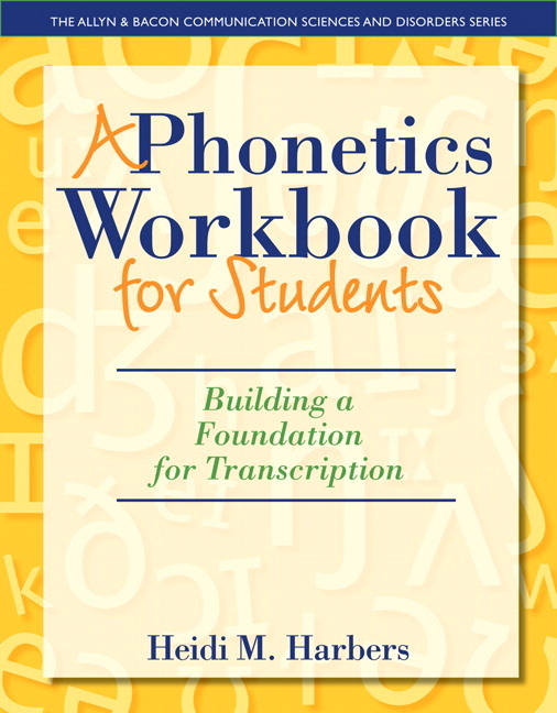 Cover of A Phonetics Workbook for Students: Building a Foundation for Transcription