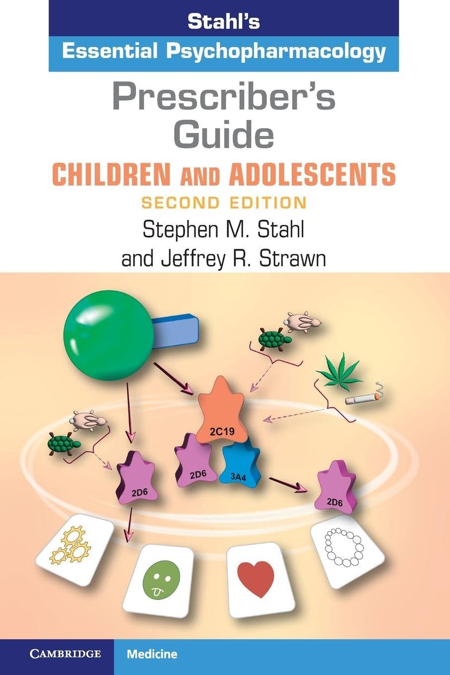 Cover of Prescriber's Guide – Children and Adolescents: Stahl's Essential Psychopharmacology