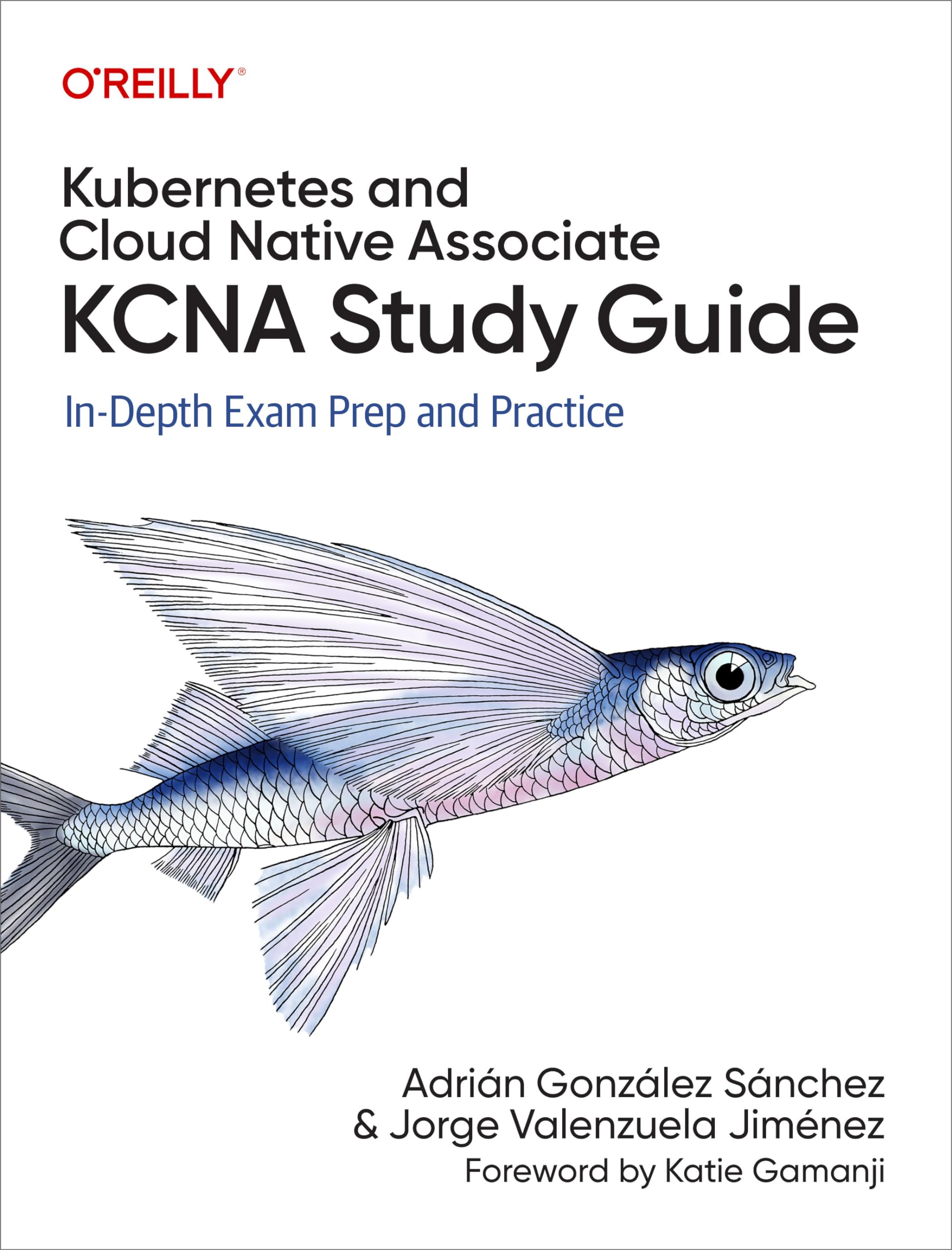 Cover of Kubernetes and Cloud Native Associate (KCNA) Study Guide: In-Depth Exam Prep and Practice