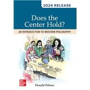 Cover of Loose Leaf for Does the Center Hold? An Introduction to Western Philosophy: 2024 Release