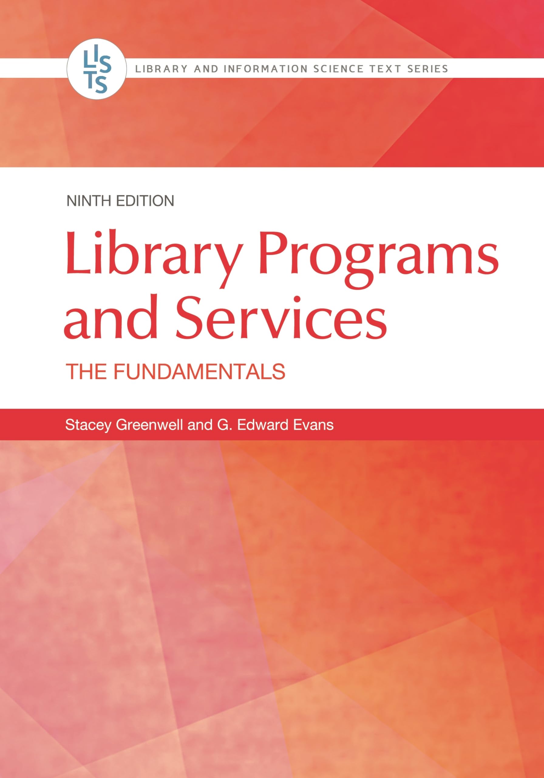 Cover of Library Programs and Services: The Fundamentals (Library and Information Science Text Series)