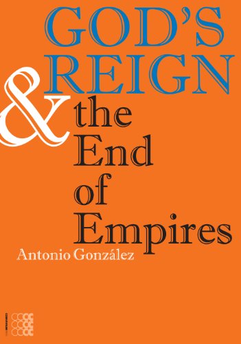 Cover of God's Reign & the End of Empires