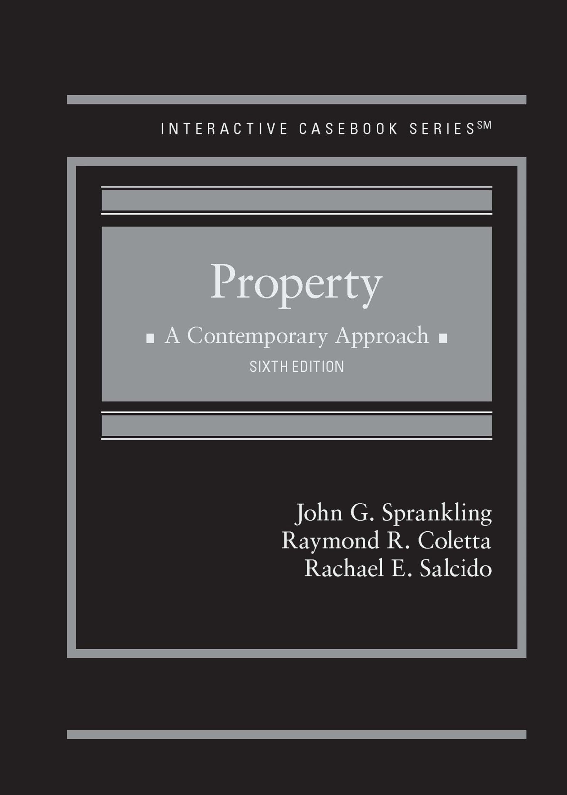 Cover of Property: A Contemporary Approach (Interactive Casebook Series)