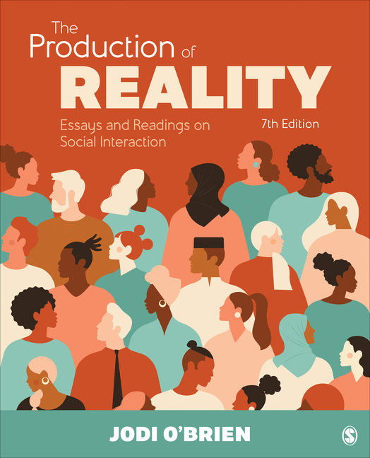 Cover of The Production of Reality: Essays and Readings on Social Interaction