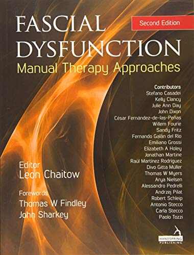 Cover of Fascial Dysfunction: Manual Therapy Approaches