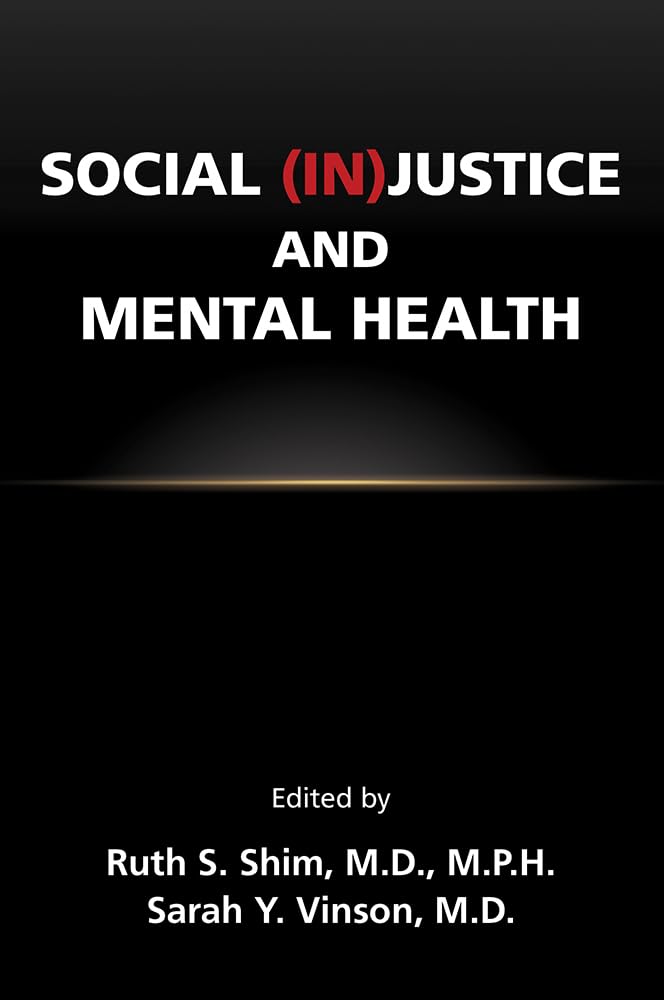 Cover of Social (In)justice and Mental Health