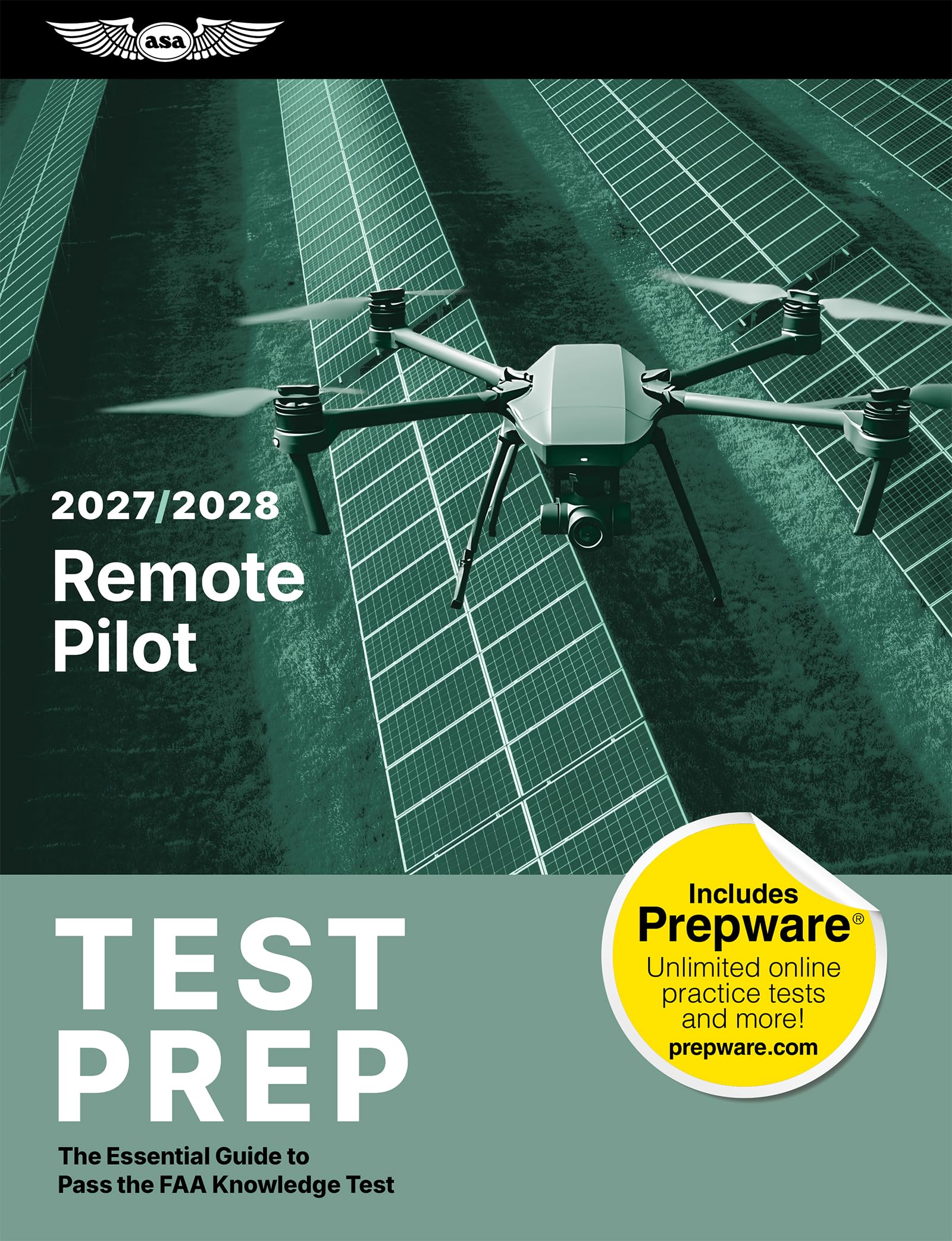 Cover of Remote Pilot Test Prep 2027-2028: The Essential Guide to Pass the FAA Knowledge Test (ASA Test Prep Series)