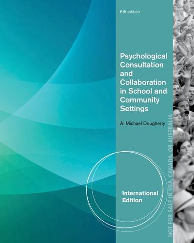 Cover of Psychological Consultation and Collaboration in School and Community Settings