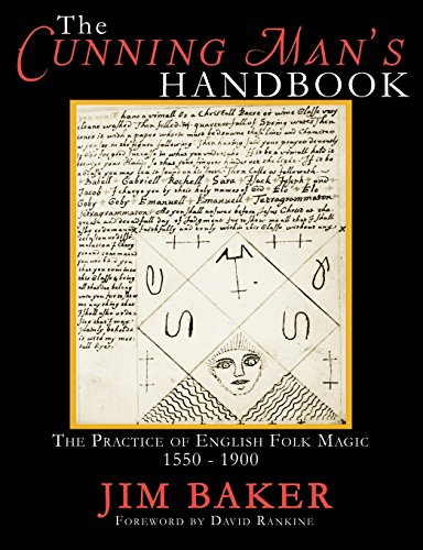 Cover of The Cunning Man's Handbook: The Practice of English Folk Magic 1550-1900
