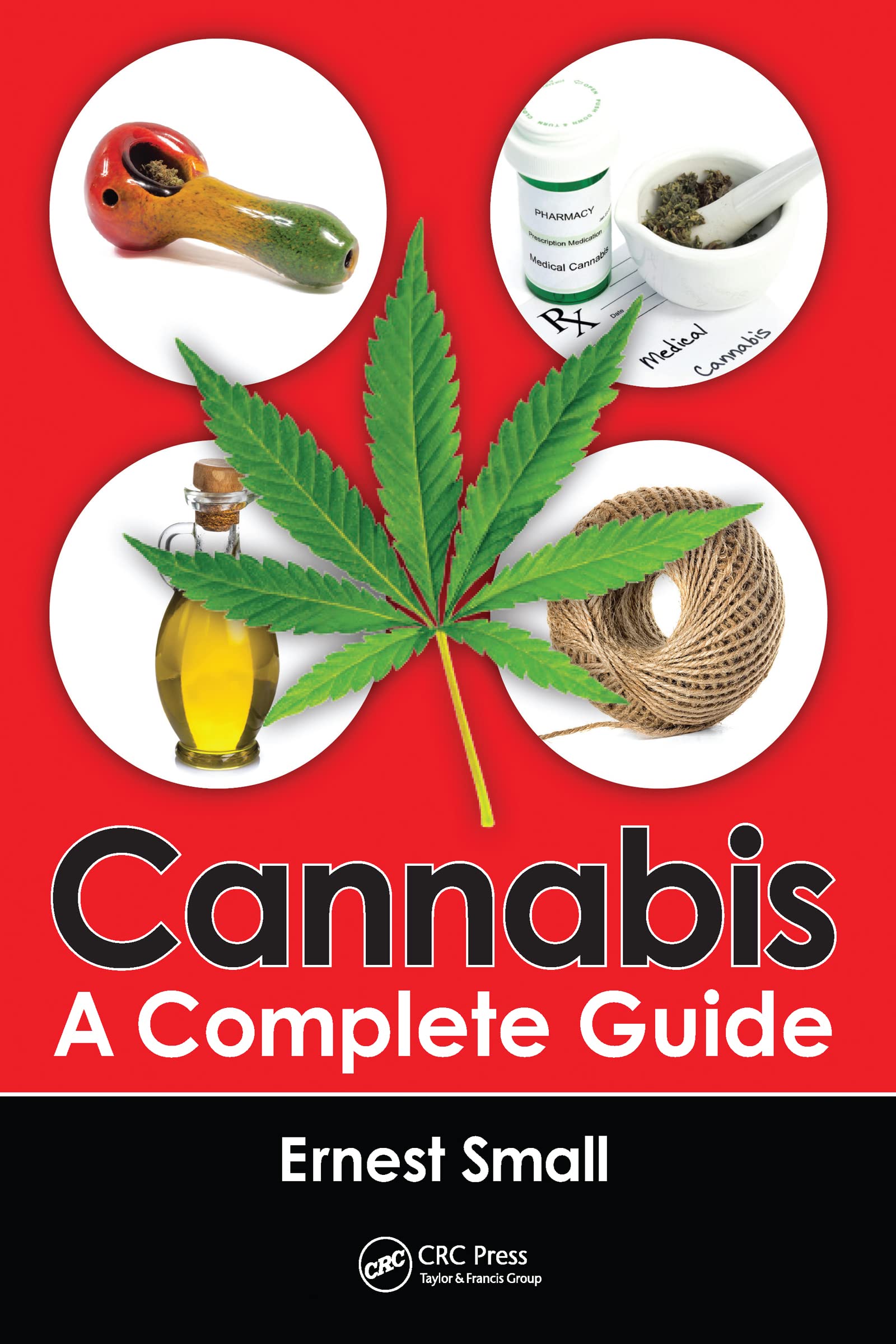 Cover of Cannabis: A Complete Guide