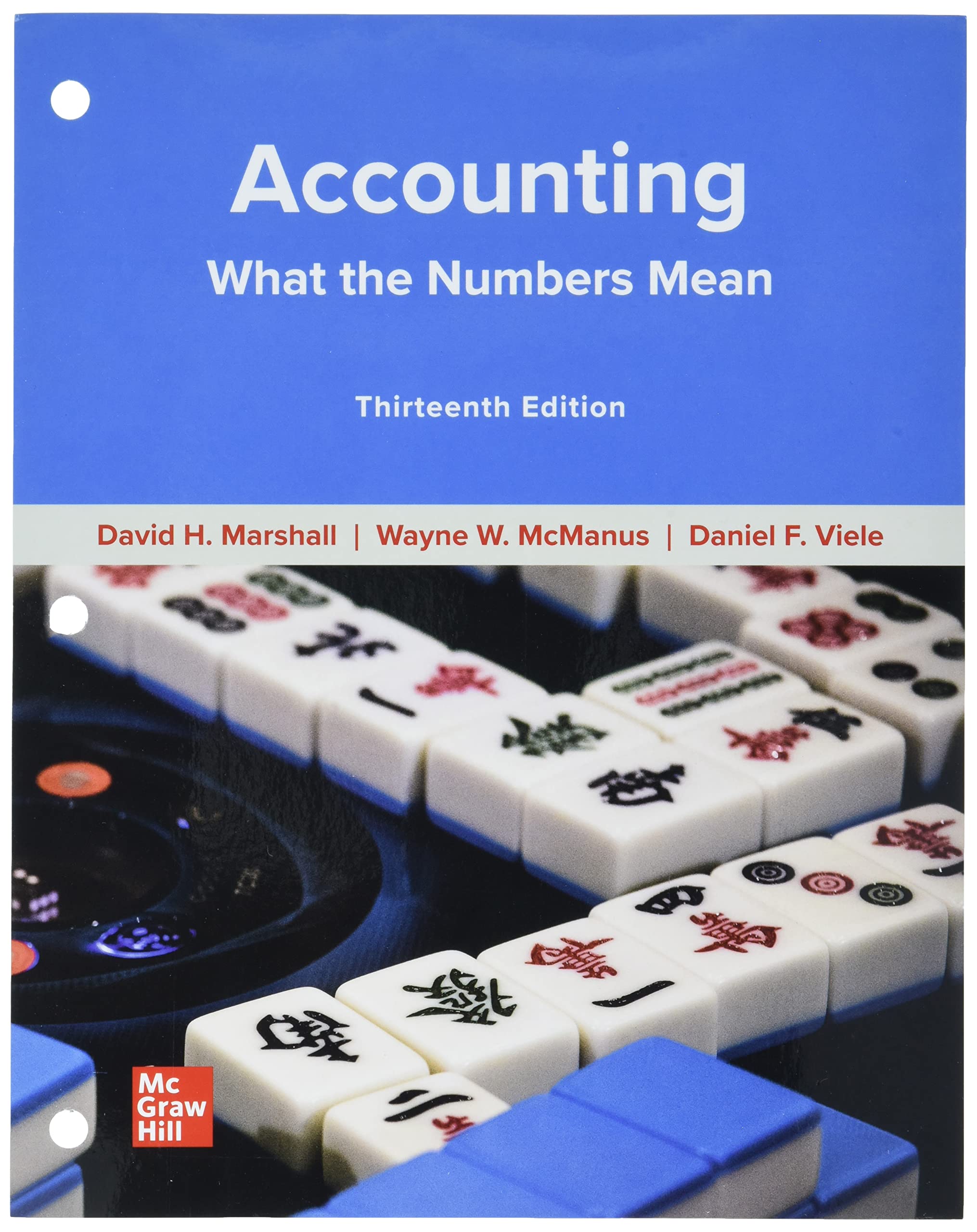 Cover of Loose Leaf for Accounting: What the Numbers Mean