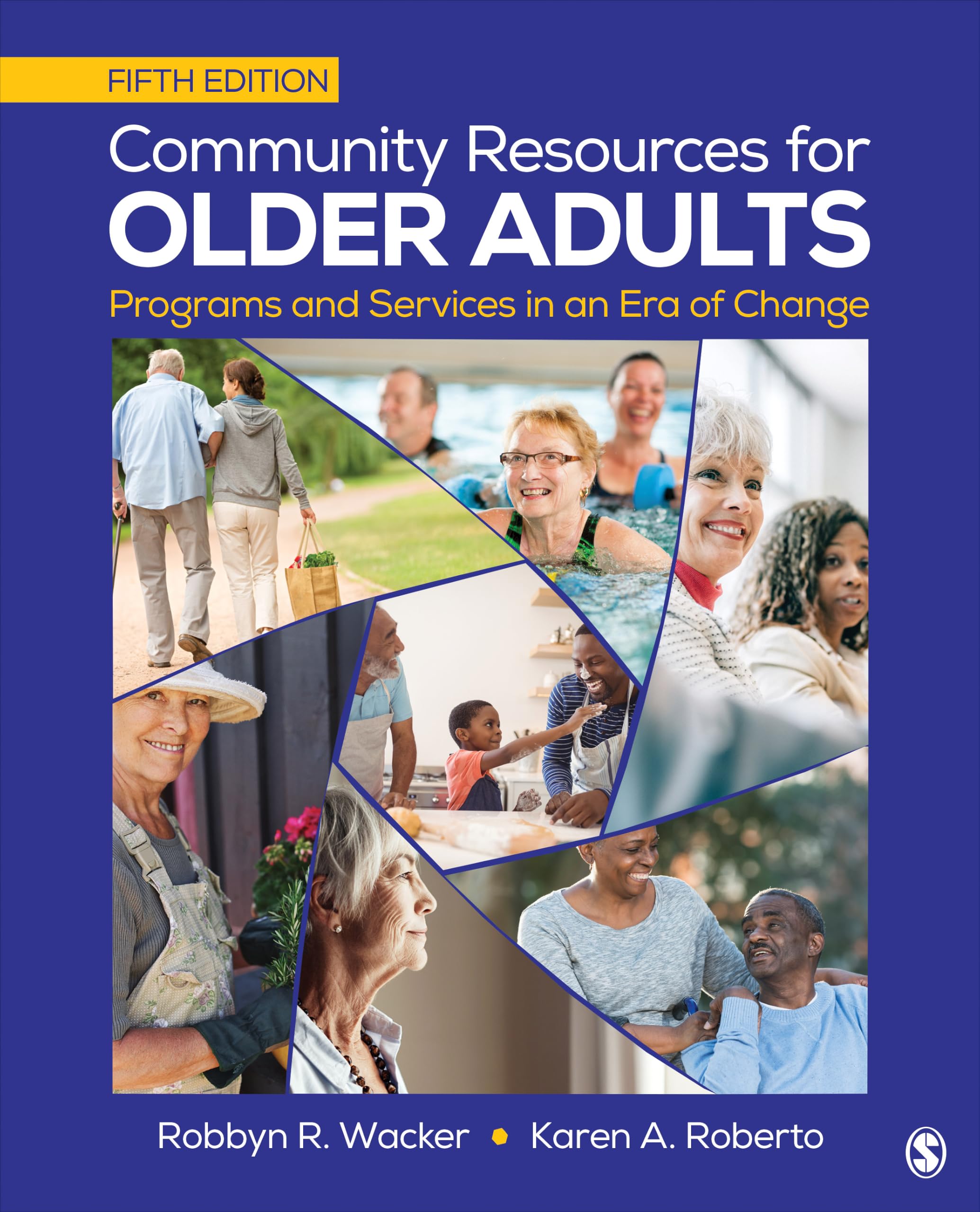 Cover of Community Resources for Older Adults: Programs and Services in an Era of Change