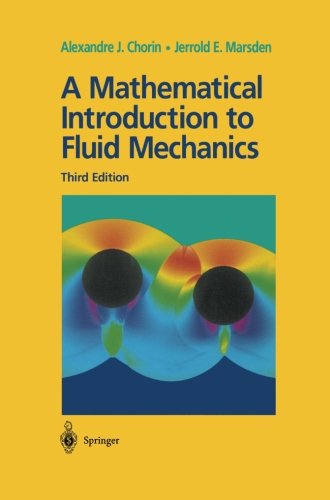 Cover of A Mathematical Introduction to Fluid Mechanics (Texts in Applied Mathematics)