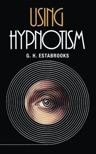 Cover of Using Hypnotism: Expert Tips From the Creator of the "Manchurian Candidate" or Mind-Controlled Assassin