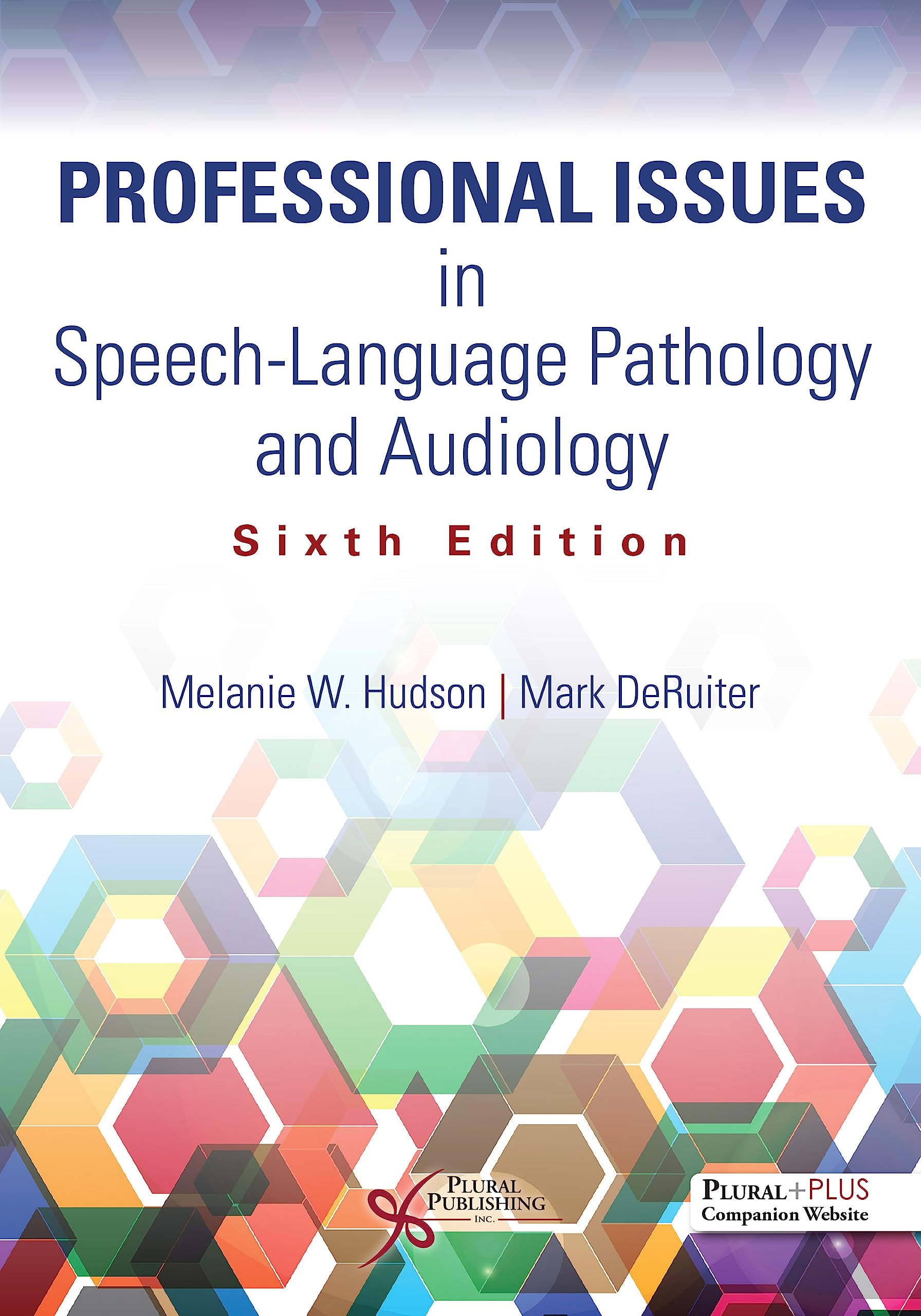 Cover of Professional Issues in Speech-Language Pathology and Audiology, Sixth Edition