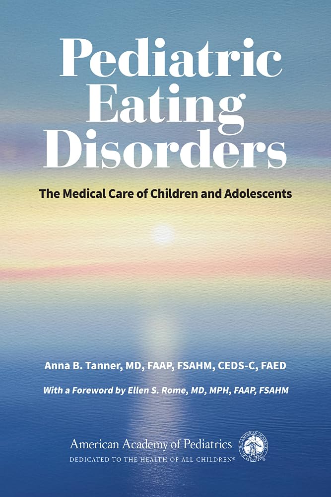 Cover of Pediatric Eating Disorders: The Medical Care of Children and Adolescents