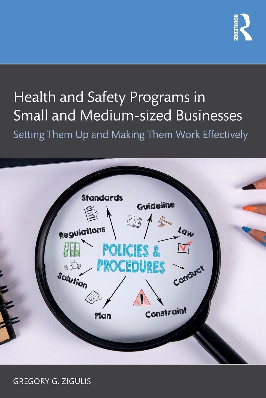 Cover of Health and Safety Programs in Small and Medium-sized Businesses: Setting Them Up and Making Them Work Effectively