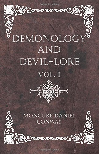 Cover of Demonology And Devil-Lore - Vol. I