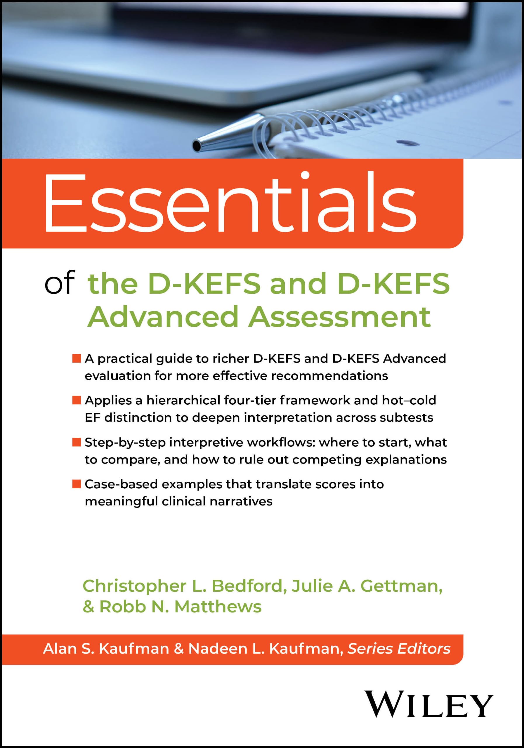 Cover of Essentials of the D-KEFS and D-KEFS Advanced Assessment (Essentials of Psychological Assessment)