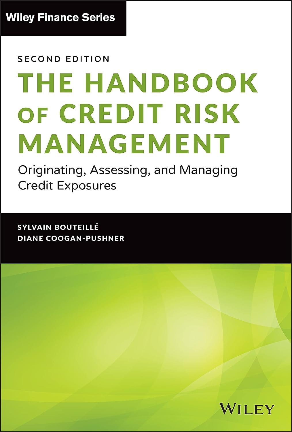 Cover of The Handbook of Credit Risk Management: Originating, Assessing, and Managing Credit Exposures (Wiley Finance)