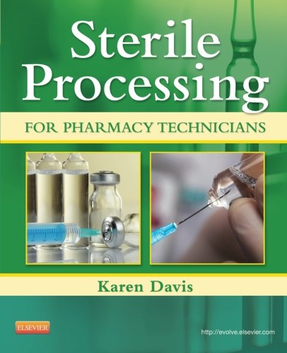 Cover of Sterile Processing for Pharmacy Technicians, 1e