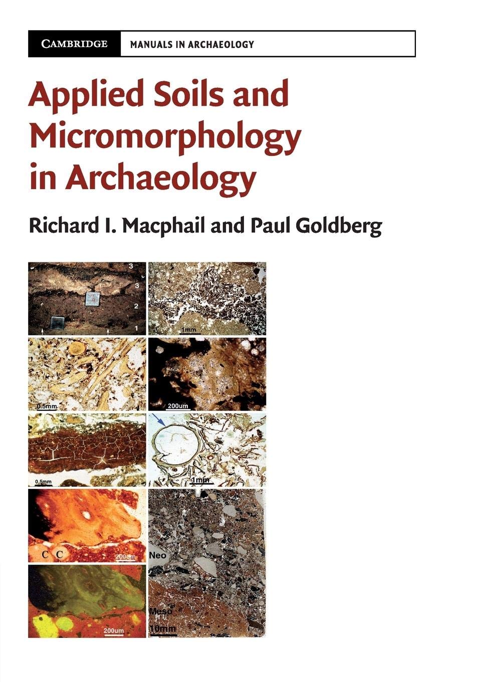 Cover of Applied Soils and Micromorphology in Archaeology (Cambridge Manuals in Archaeology)