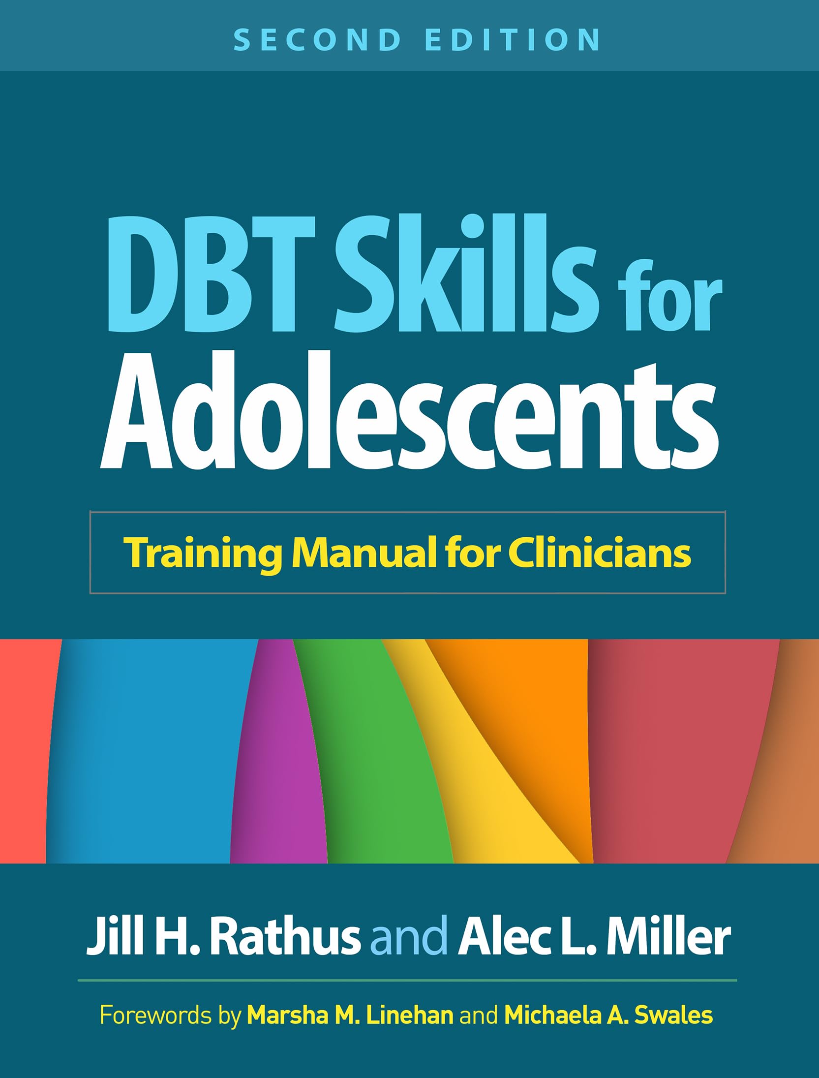 Cover of DBT Skills for Adolescents: Training Manual for Clinicians