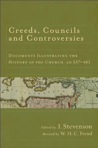 Cover of Creeds, Councils and Controversies: Documents Illustrating the History of the Church, AD 337-461 (Revised)