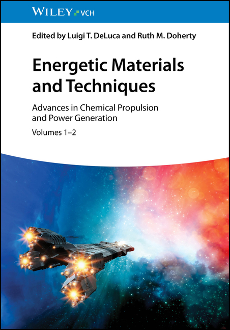 Cover of Energetic Materials and Techniques, 2 Volume Set: Advances in Chemical Propulsion and Power Generation