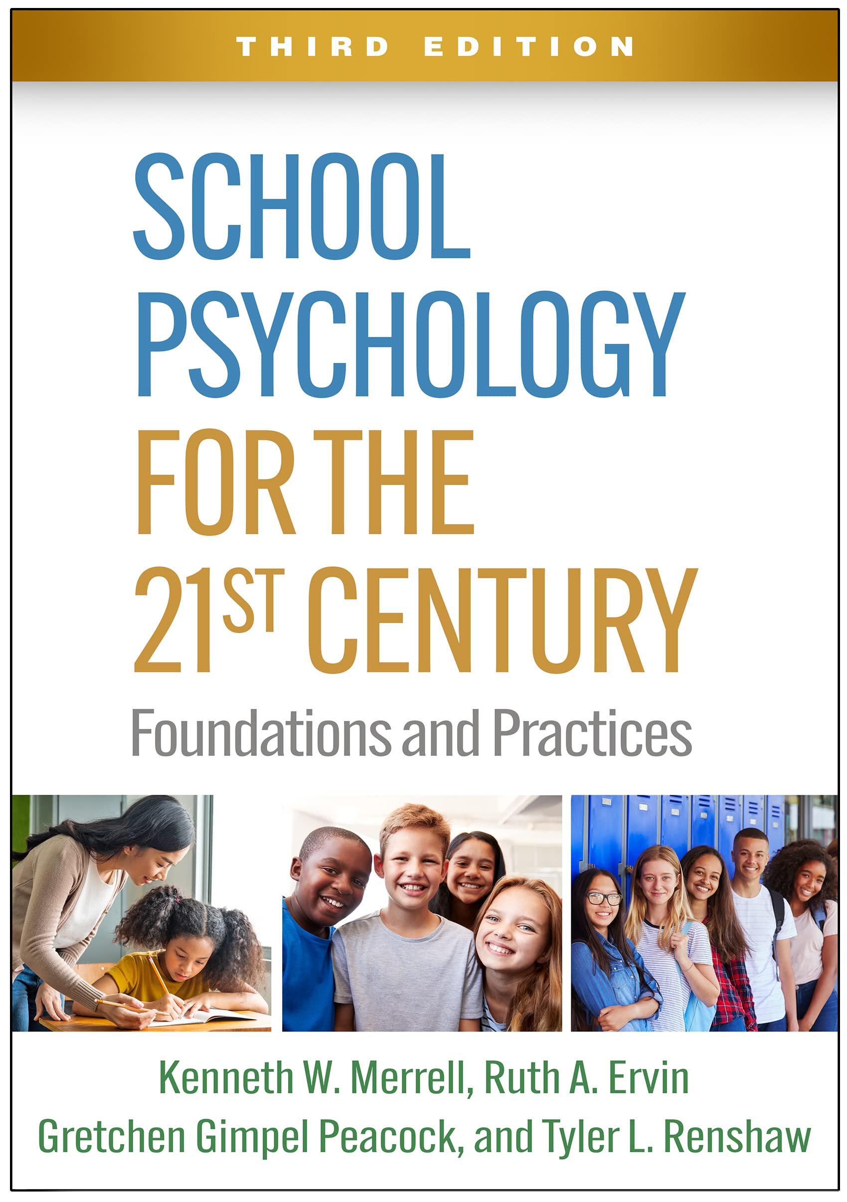 Cover of School Psychology for the 21st Century: Foundations and Practices