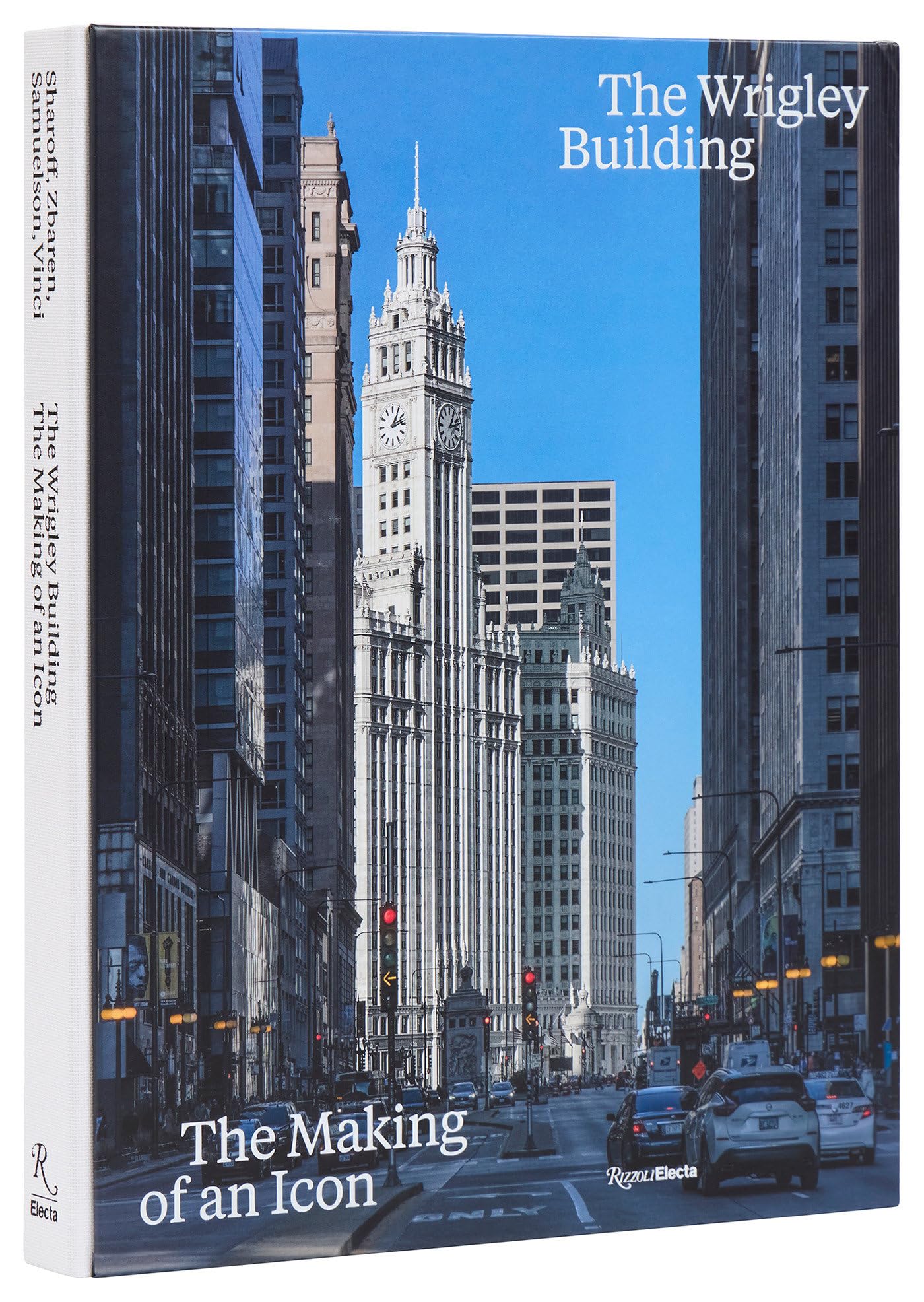 Cover of The Wrigley Building: The Making of an Icon
