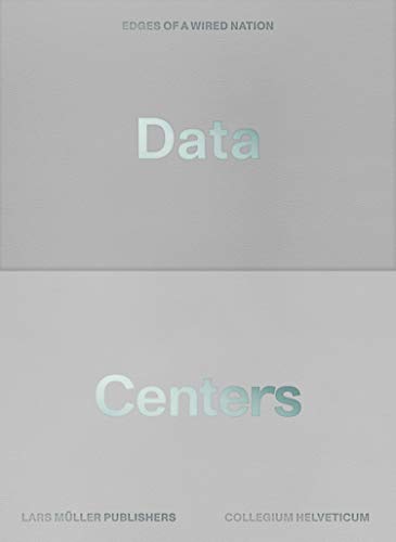 Cover of Data Centers: Edges of a Wired Nation