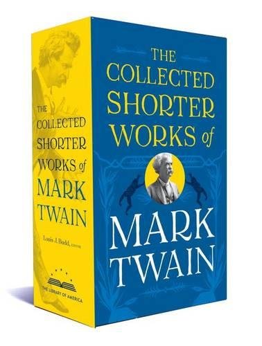 Cover of The Collected Shorter Works of Mark Twain: A Library of America Boxed Set