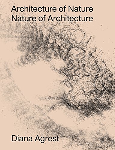 Cover of Architecture of Nature: Nature of Architecture