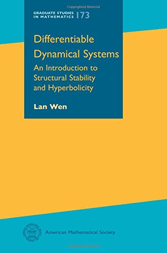 Cover of Differentiable Dynamical Systems: An Introduction to Structural Stability and Hyperbolicity (Graduate Studies in Mathematics)