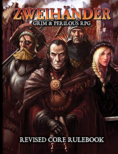 Cover of ZWEIHANDER Grim & Perilous RPG: Revised Core Rulebook