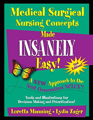 Cover of Medical Surgical Nursing Concepts Made Insanely Easy!