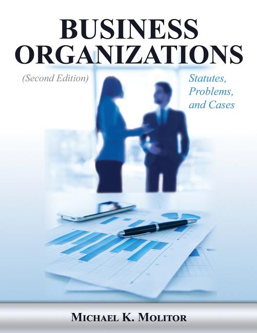 Cover of Business Organizations: Statutes, Problems, and Cases (Second Edition)