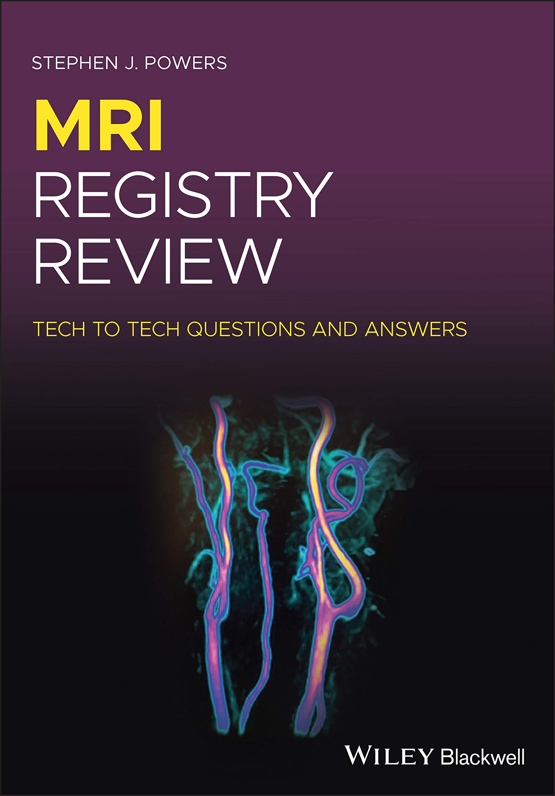 Cover of MRI Registry Review: Tech to Tech Questions and Answers