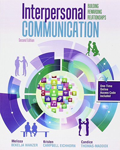 Cover of Interpersonal Communication: Building Rewarding Relationships