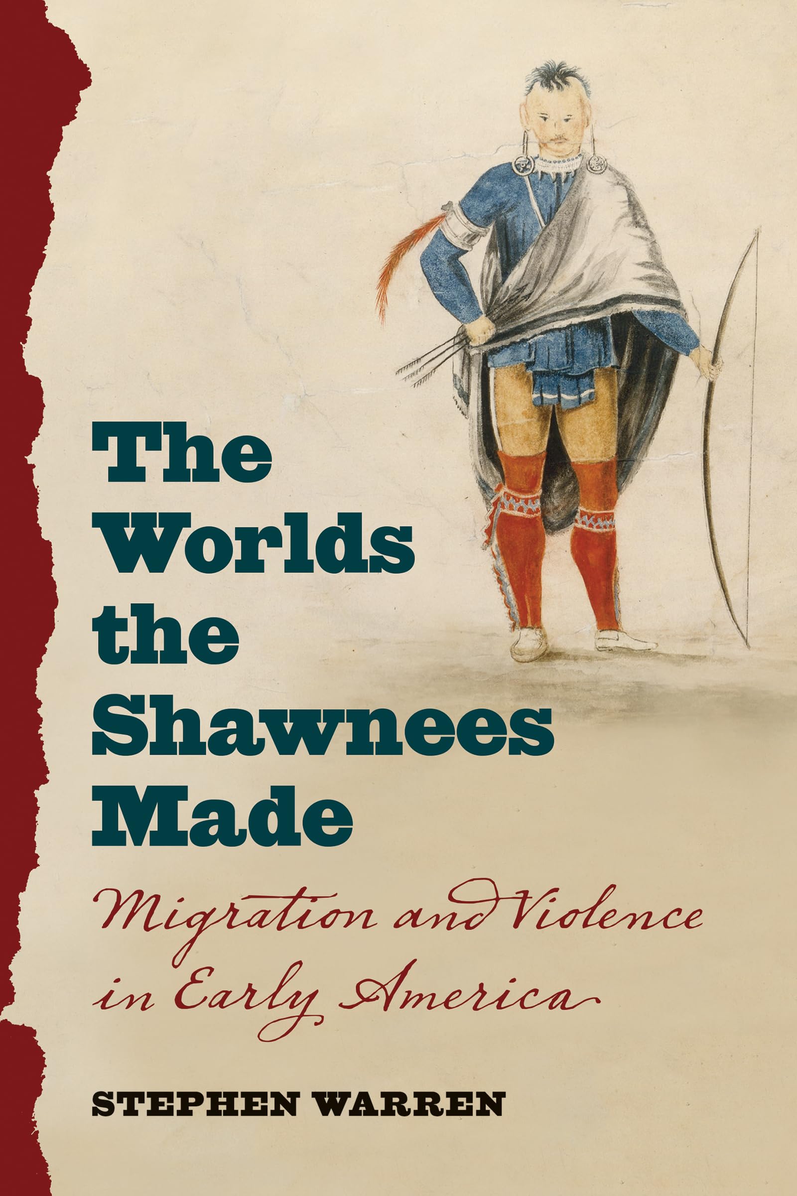Cover of The Worlds the Shawnees Made: Migration and Violence in Early America