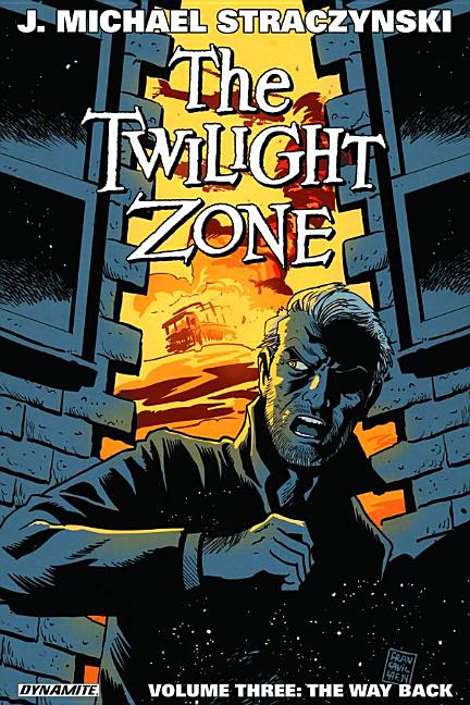 Cover of The Twilight Zone Volume 3: The Way Back