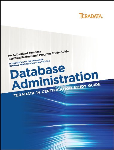 Cover of Teradata 14 Certification Study Guide - Database Administration